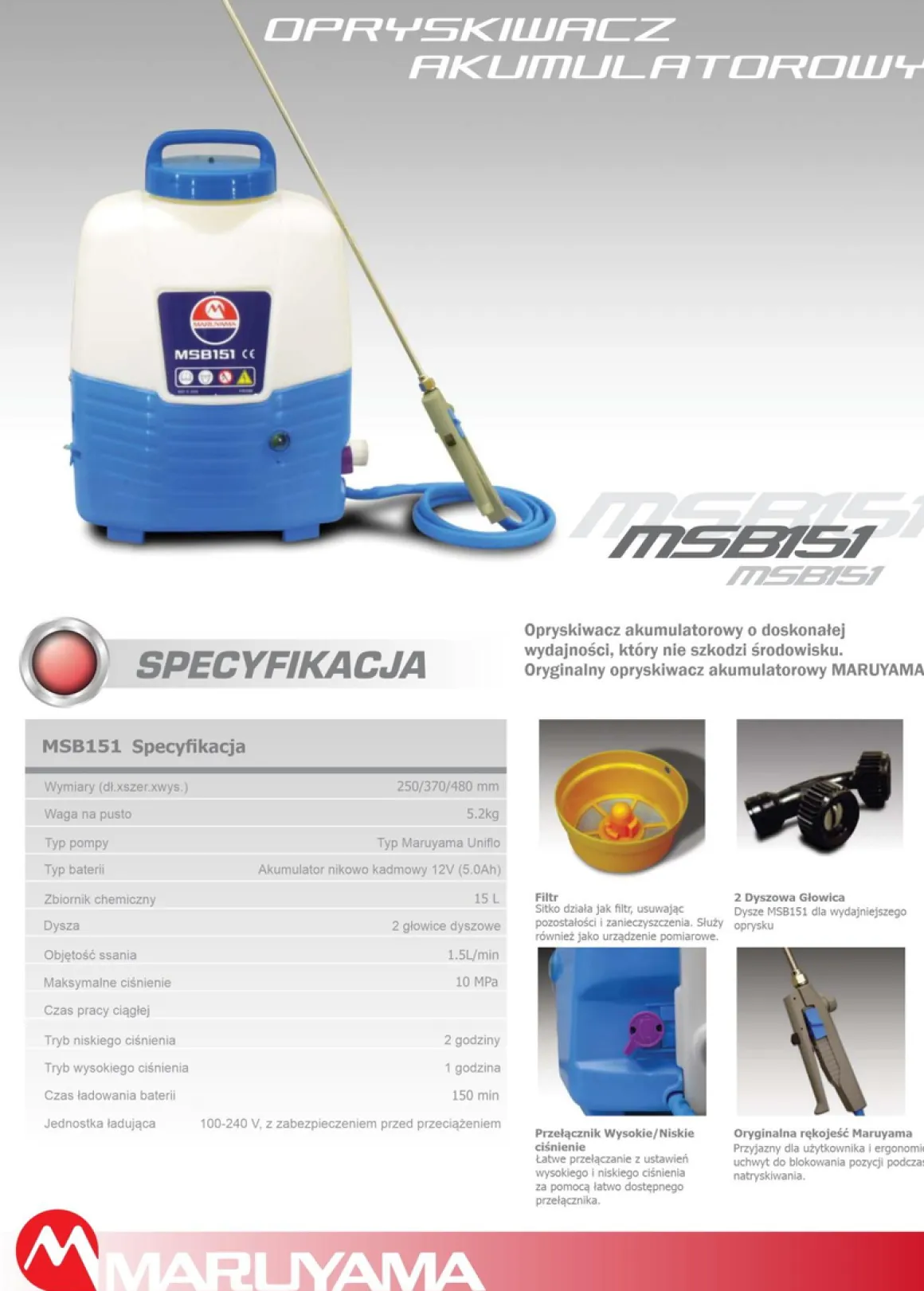 MARUYAMA MSB151 OPRYSKIWACZ AKUMULATOROWY PLECAKOWY CIŚNIENIOWY TŁOKOWY