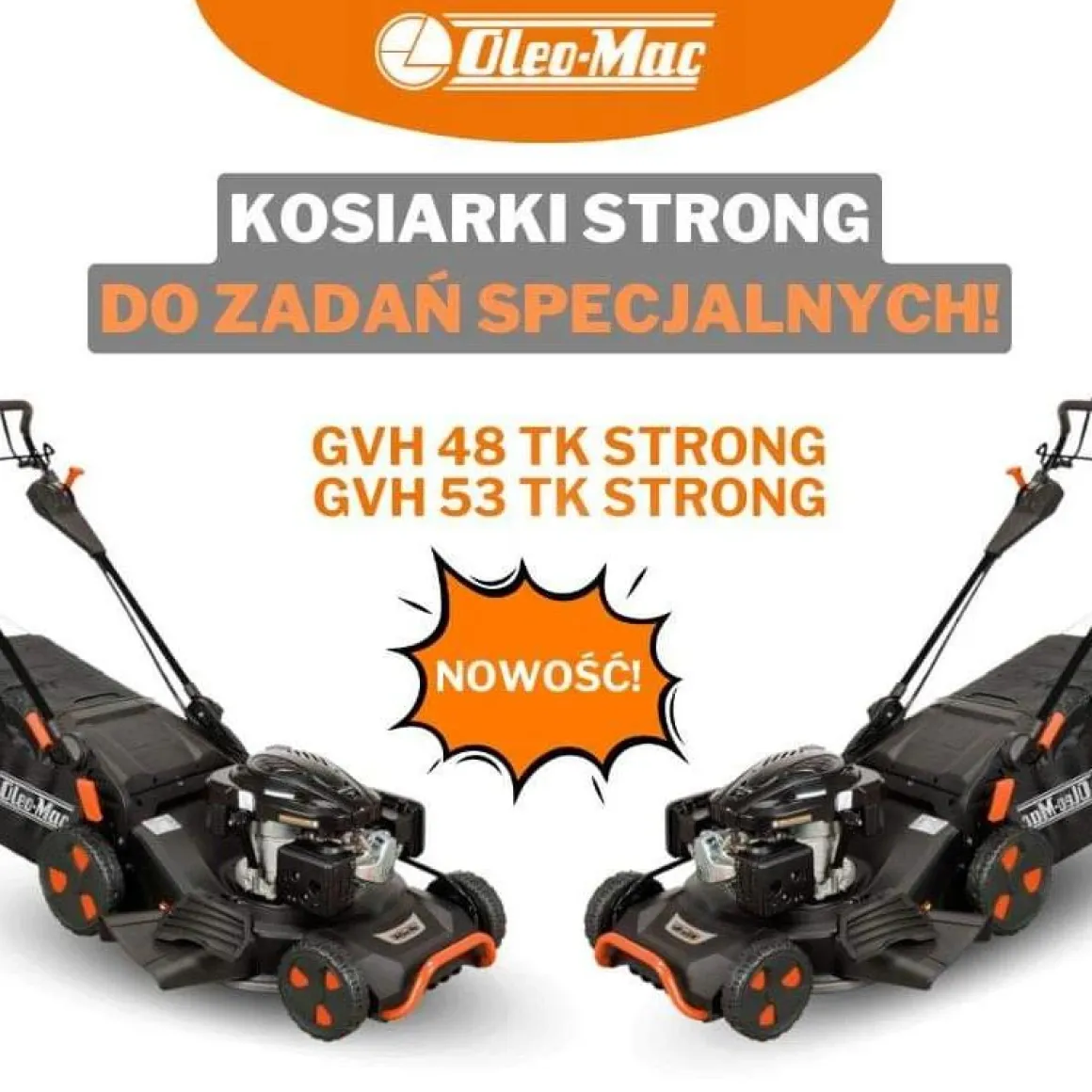 OLEO MAC GVH 53TK STRONG KOSIARKA SPALINOWA DO TRAWY Z NAPĘDEM STALOWA OBUDOWA GVH53 OO-OTHGVH53TK WZMOCNIONA - OFICJALNY DYSTRYBUTOR - AUTORYZOWANY DEALER OLEO-MAC