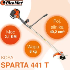 OLEO MAC SPARTA 441 T KOSA SPALINOWA DO TRAWY WYKASZARKA PODKASZARKA PODCINARKA TRYMER 2.2km PREMIUM